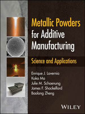 cover image of Metallic Powders for Additive Manufacturing